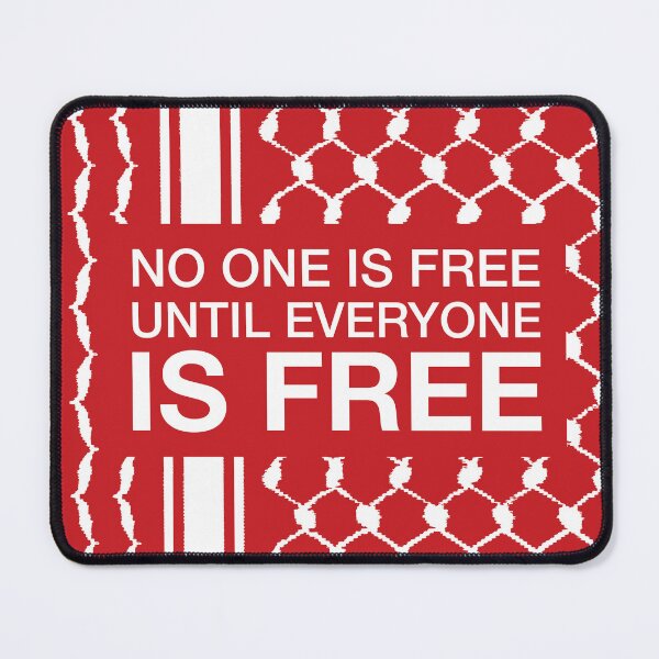 Item preview, No One Is Free Until Everyone Is Free with Freedom Palestinian Hatta Kufiya Pattern Design -red designed and sold by Hurriyyatee.