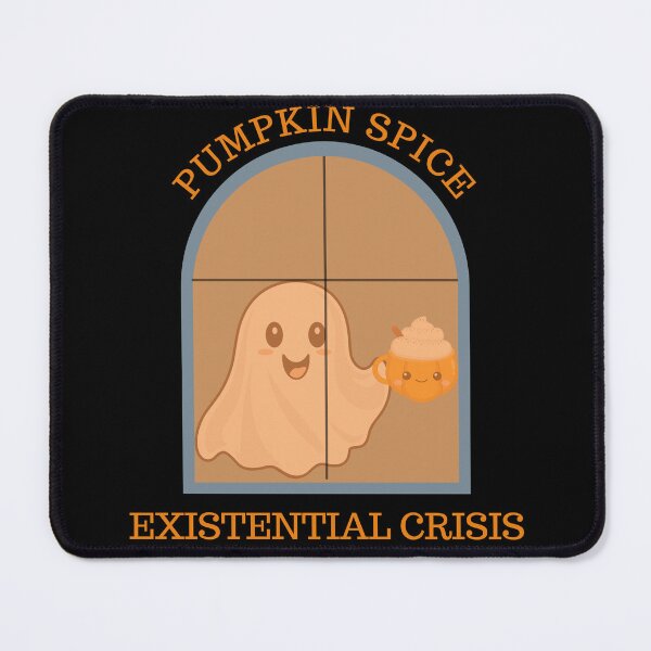 Item preview, Halloween Pumkin Spice Existential crisis designed and sold by PAinTIENCE.