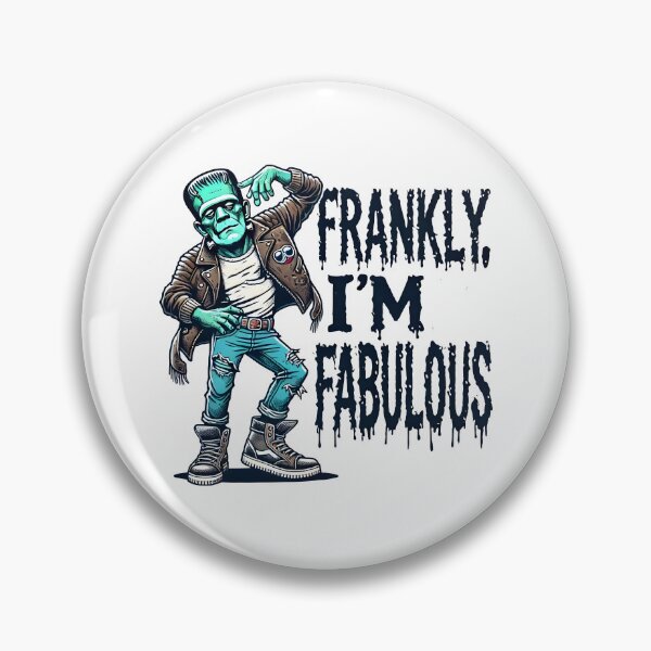 Item preview, Funny Frankenstein "Frankly, I'm Fabulous" Retro Design. designed and sold by The-T-In-Retro.