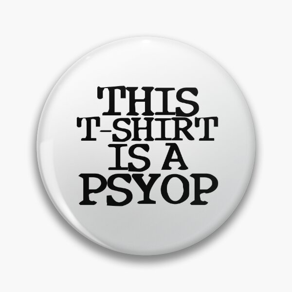 Item preview, This T-Shirt is a Psyop designed and sold by The Cosmic Turtle.