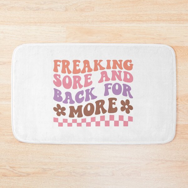 Item preview, Freaking Sore and Back for More designed and sold by artcultreone.
