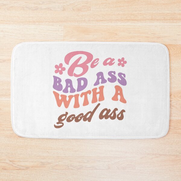 Item preview, Be a Badass with a Good Butt designed and sold by artcultreone.
