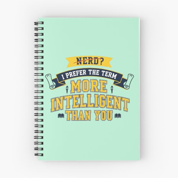 Item preview, Nerd? I prefer the term more intelligent than you designed and sold by DemureArtsy.