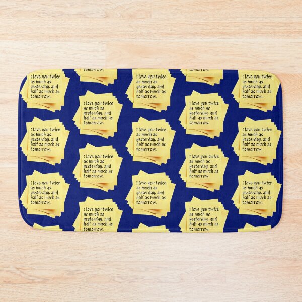 Item preview, STICKY NOTES:  I love you twice as much as yesterday, and half as much as tomorrow. - funny messages designed and sold by DesignsFromTW-S.