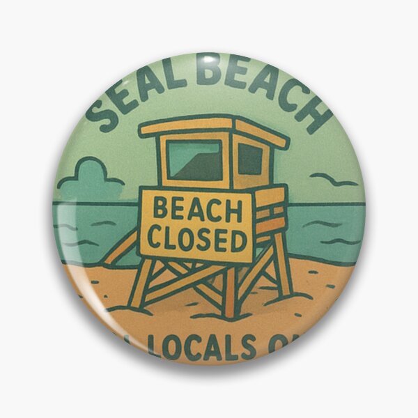 Item preview, Beach closed real locals only designed and sold by Dwafen.