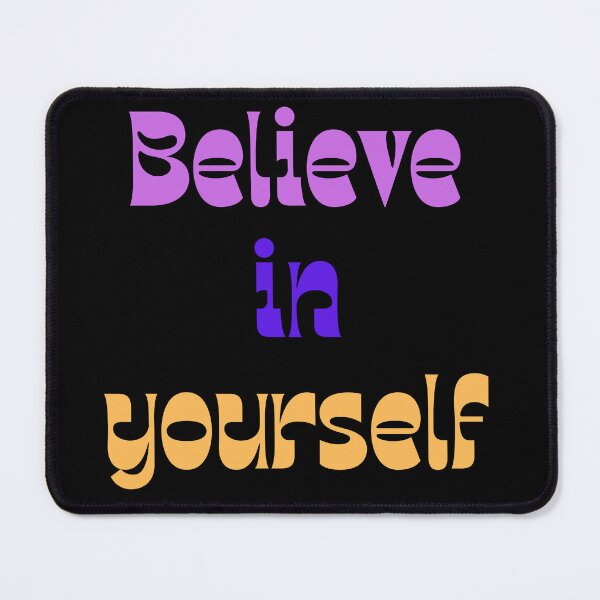 Item preview, Believe in yourself designed and sold by proviax.