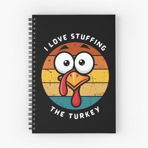Item preview, Funny Thanksgiving Quote – I Love Stuffing The Turkey | Turkey Day Family Humor designed and sold by PrintistryArt.