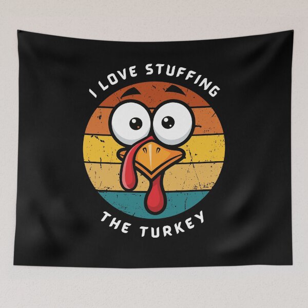 Item preview, Funny Thanksgiving Quote – I Love Stuffing The Turkey | Turkey Day Family Humor designed and sold by PrintistryArt.