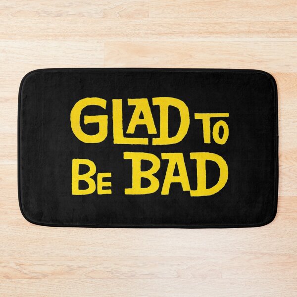 Item preview, Vintage Glad To Be Bad designed and sold by QuayTradingCo.