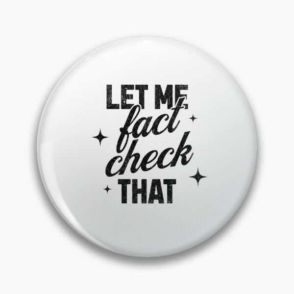 Item preview, Let Me Fact Check That in Black designed and sold by xxroseate.