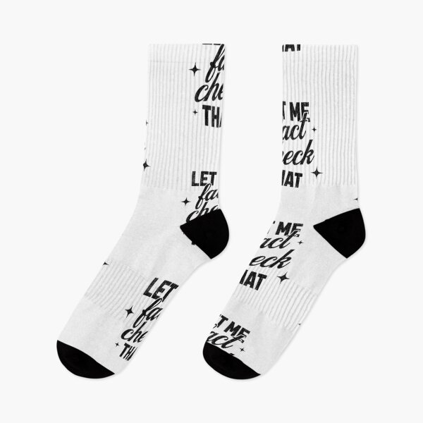Item preview, Let Me Fact Check That in Black designed and sold by xxroseate.