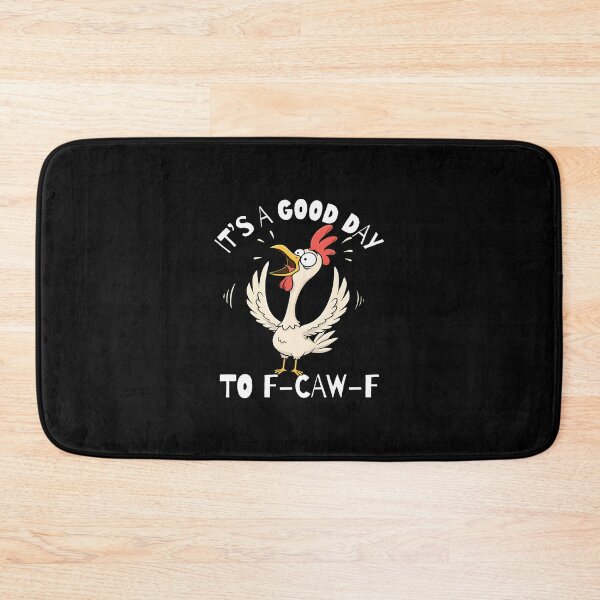 Item preview, It'S A Good Day Funny Fcawf Cursing Cussing Bird Adult Humor designed and sold by merlinnears.