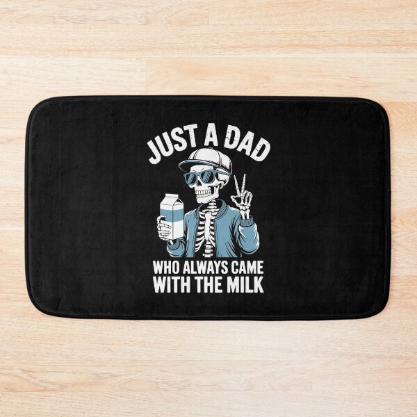Item preview, Just a Dad Who Always Came Back with the Milk - Funny Skeleton Dad Design designed and sold by Gogetgiggles.