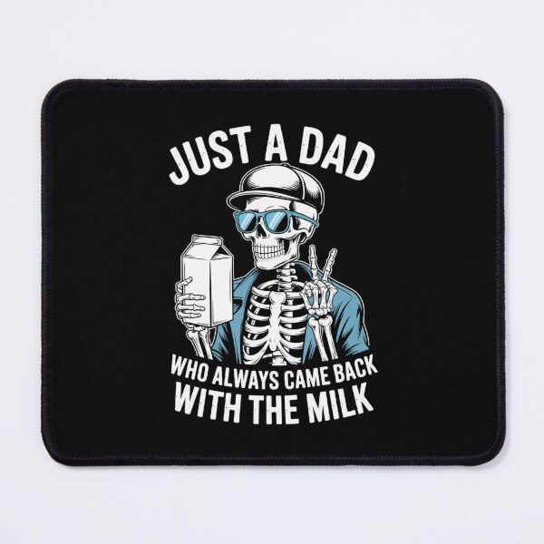 Item preview, Just a Dad Who Always Came Back with the Milk - Funny Skeleton Dad Design designed and sold by Gogetgiggles.