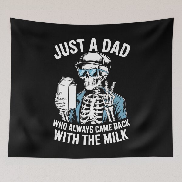 Item preview, Just a Dad Who Always Came Back with the Milk - Funny Skeleton Dad Design designed and sold by Gogetgiggles.