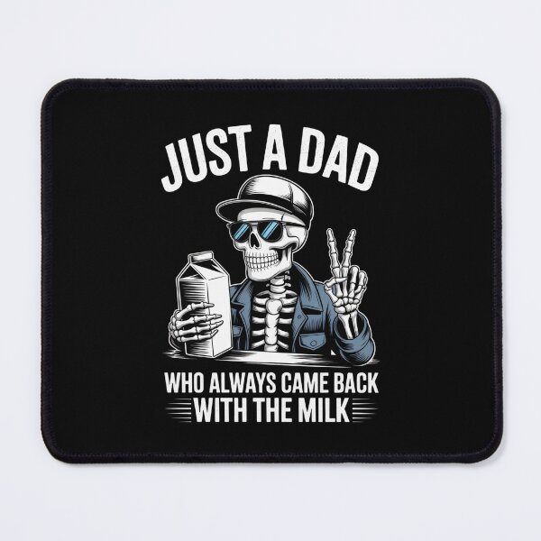 Item preview, Just a Dad Who Always Came Back with the Milk - Funny Skeleton Dad Design designed and sold by Gogetgiggles.