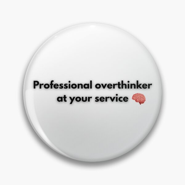 Item preview, Professional overthinker at your service designed and sold by ConceptStudios.