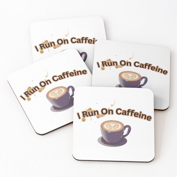 Item preview, I Run On Caffeine designed and sold by ConceptStudios.