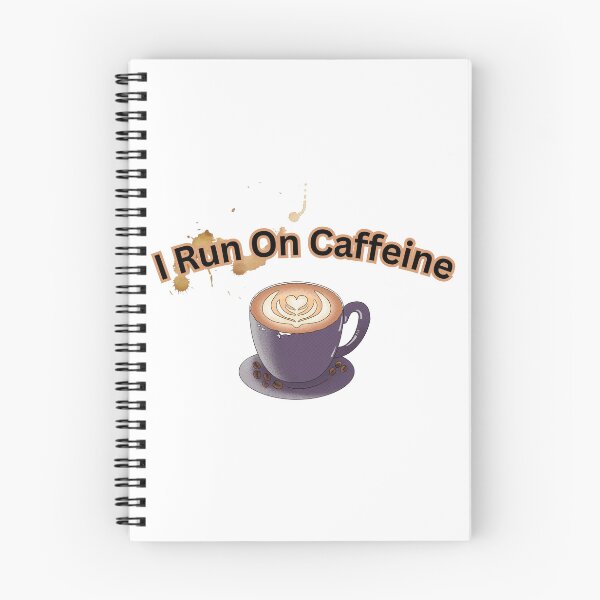 Item preview, I Run On Caffeine designed and sold by ConceptStudios.