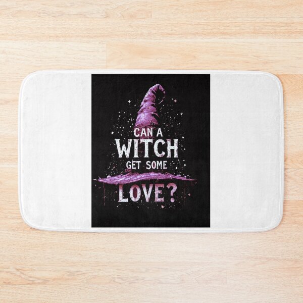 Item preview, CAN A WITCH GET SOME LOVE designed and sold by Ragedaddy72.
