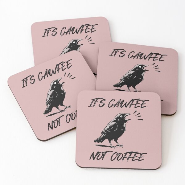 Item preview, It's Cawfee Not Coffee Funny Crow Pun designed and sold by NosandEdgy.