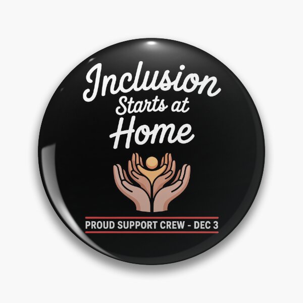 Item preview, Inclusion Starts at Home – Celebrate International Day of Persons with Disabilities – December 3 Support Design for Diversity, Accessibility, and Equality designed and sold by Self Love Studio.