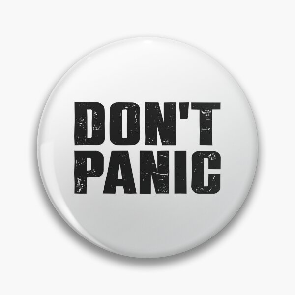Item preview, Don't panic designed and sold by NFGDesigns.