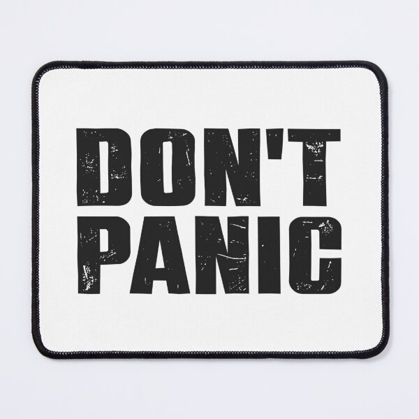 Item preview, Don't panic designed and sold by NFGDesigns.