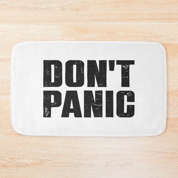 Item preview, Don't panic designed and sold by NFGDesigns.