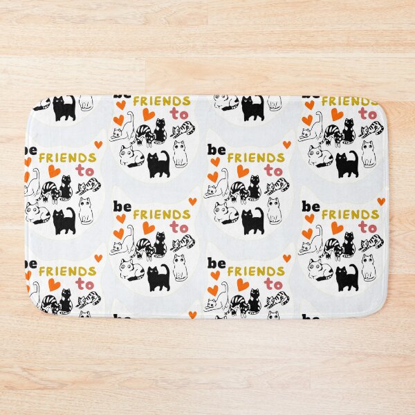 Item preview, Be Friends to Cats designed and sold by DNC1134.