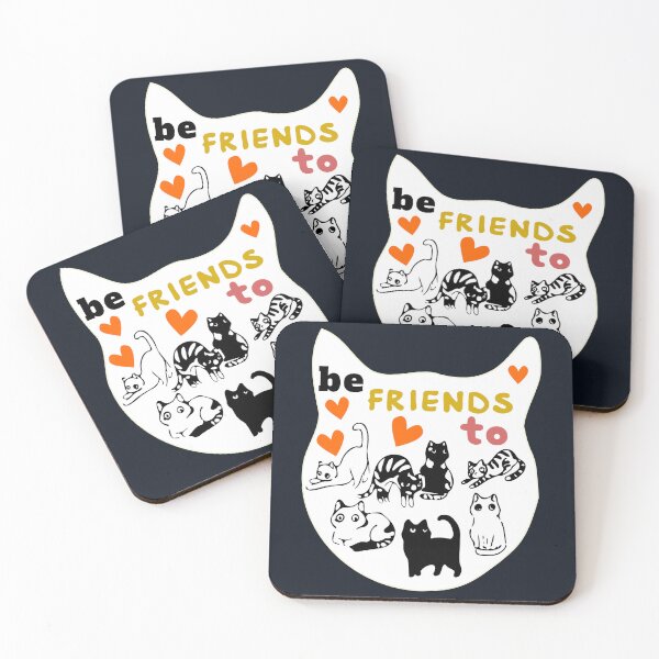 Item preview, Be Friends to Cats designed and sold by DNC1134.