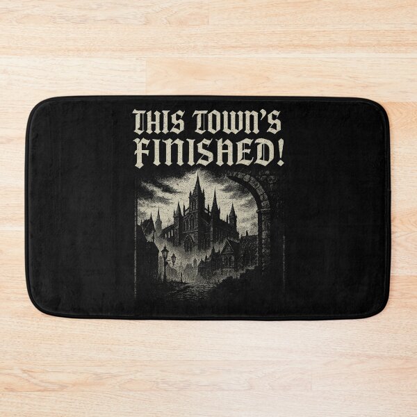 Item preview, This Town’s Finished! — A Gothic Prophecy designed and sold by ChickenFund.