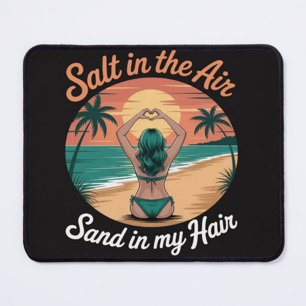 Item preview, Salt in the Air Sand in My Hair designed and sold by Ikwalima.