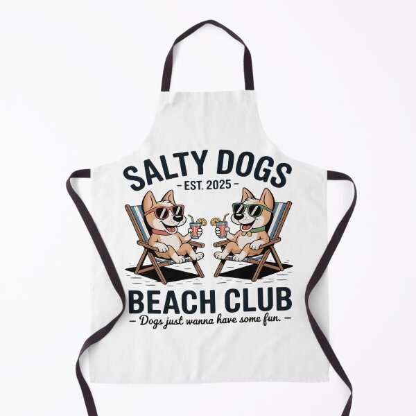 Item preview, Salty Dogs Beach Club Dogs Just Wanna Have Some Fun designed and sold by Ikwalima.