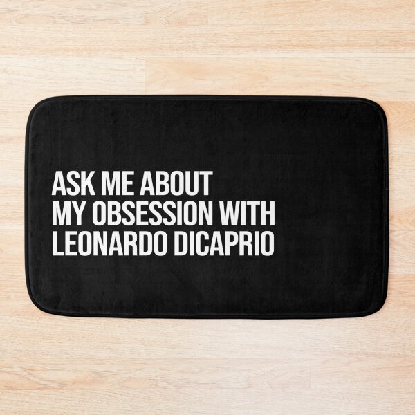 Item preview, Ask me About my Obsession with Leonardo DiCaprio designed and sold by deluluhaze.