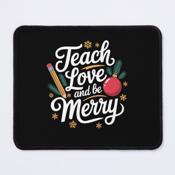 Item preview, Teach Love And Be Merry Christmas Teacher designed and sold by KingsLife1994.