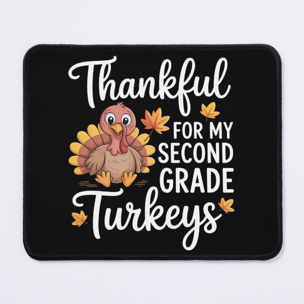Item preview, Teachers Thanksgiving Thankful For My Second Grade Turkeys designed and sold by KingsLife1994.
