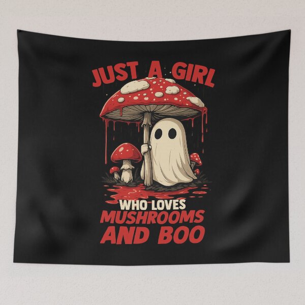 Item preview, Just a Girl Who Loves Mushrooms and Boo designed and sold by LarryMBrown.