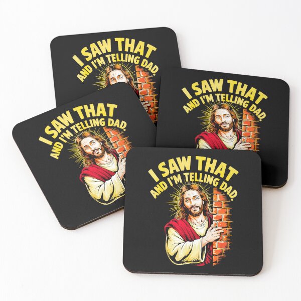 Item preview, Funny Jesus I Saw That I'm Telling Dad  designed and sold by peggycantu.