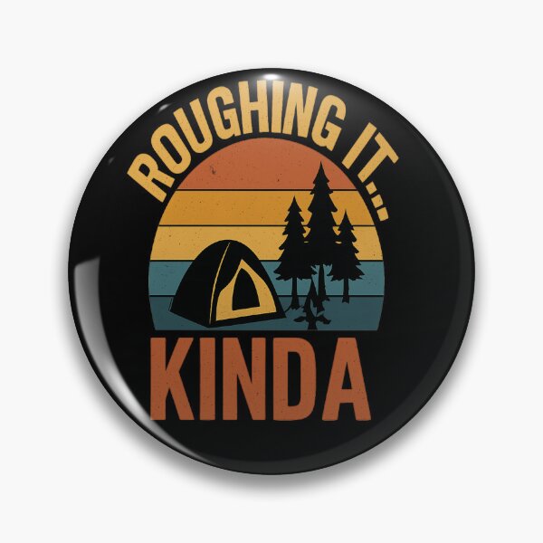 Item preview, Roughing It… Kinda | Funny Camping Retro Sunset designed and sold by Redblackman.