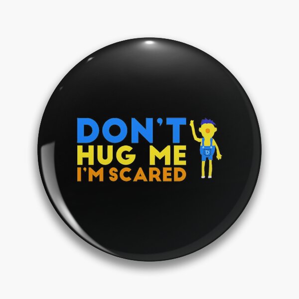 Item preview, Dont Hug Me Im Scared designed and sold by ankensteino.