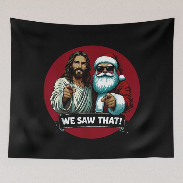 Item preview, Santa Claus And Jesus Christ I Saw That designed and sold by peggycantu.
