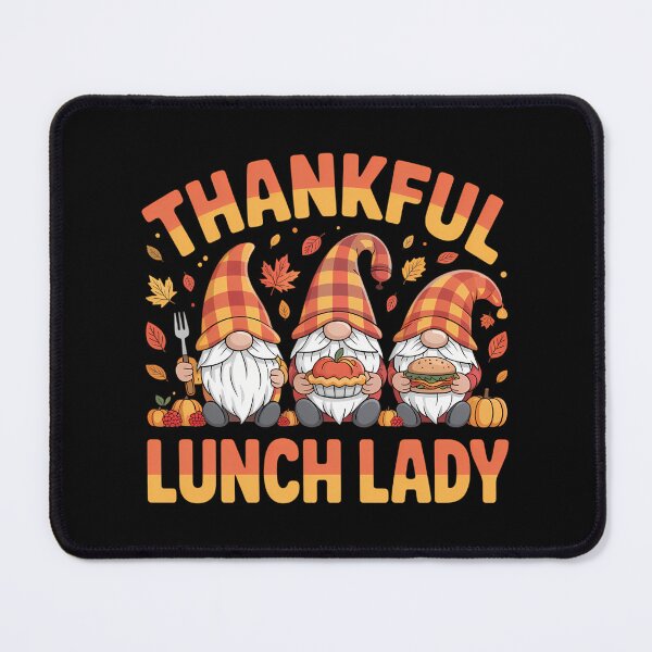 Artikelvorschau, Dankbare Mittagessen Lady Job Thanksgiving Drei Gnome Herbst entworfen und verkauft von PeteHomenick.