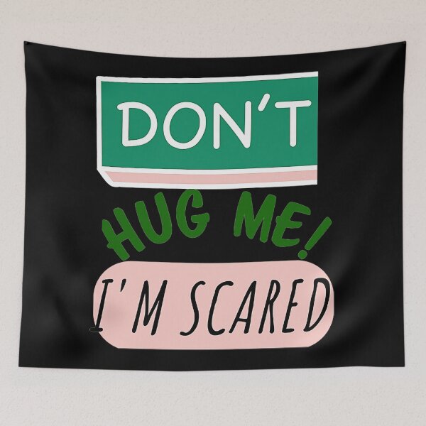 Item preview, Dont Hug Me Im Scared  designed and sold by ankensteino.