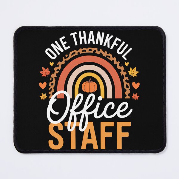 Item preview, Thankful Office Staff Thanksgiving School Secretary Office designed and sold by PeteHomenick.