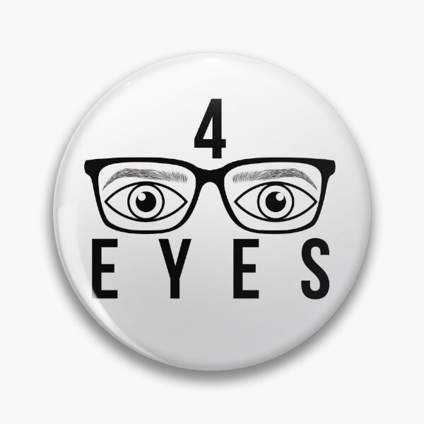 Item preview, 4 Eyes Funny Glasses Pun Design designed and sold by wackyartwork.