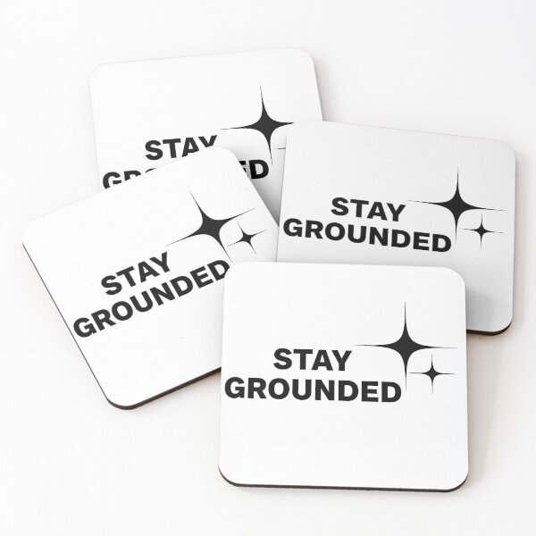 Item preview, STAY GROUNDED – Minimal Streetwear Quote designed and sold by Happyfreedom.