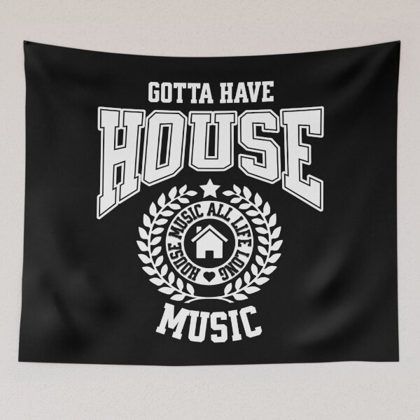 Item preview, HOUSE MUSIC  - Gotta Have Collegiate Vibe (White)  designed and sold by Discothreadz.