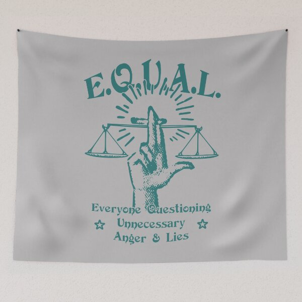 Item preview, E.Q.U.A.L. – Everyone Questioning Unnecessary Anger & Lies designed and sold by Milena R..