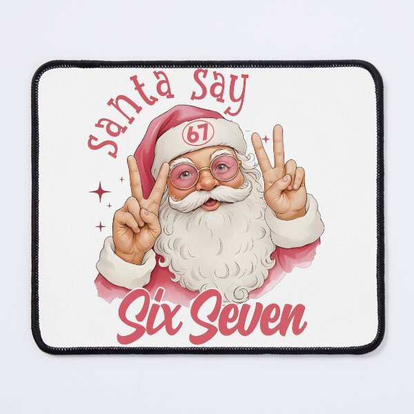 Item preview, Funny 67 Santa Says Six Seven Meme designed and sold by KarlWade.